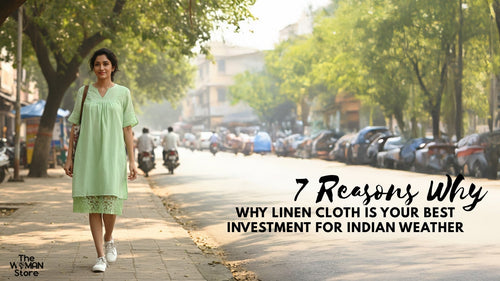 7 Reasons Why Linen Cloth Is Your Best Investment for Indian Weather - The Woman Store