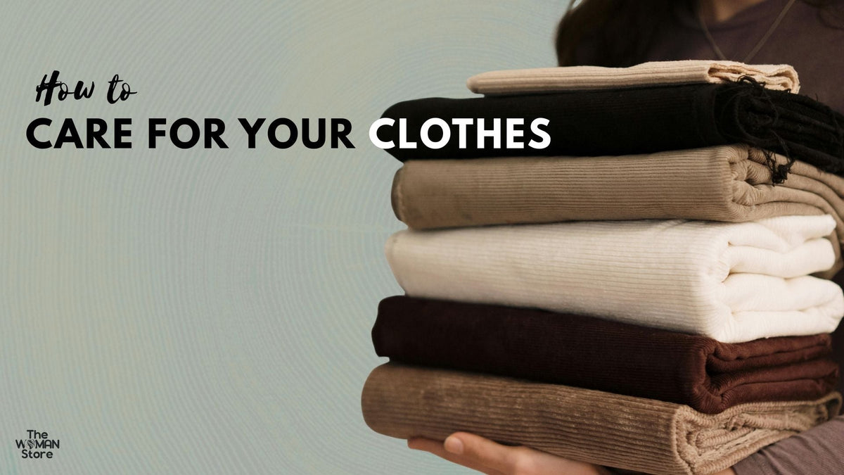 Clothing Care Tips: How to Keep Clothes Looking New Longer – The Woman ...