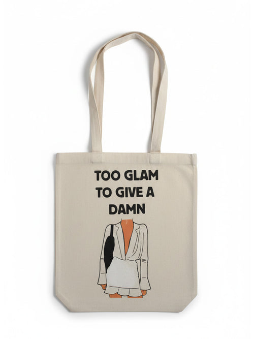 Too Glam to give a damn - Tote Bag