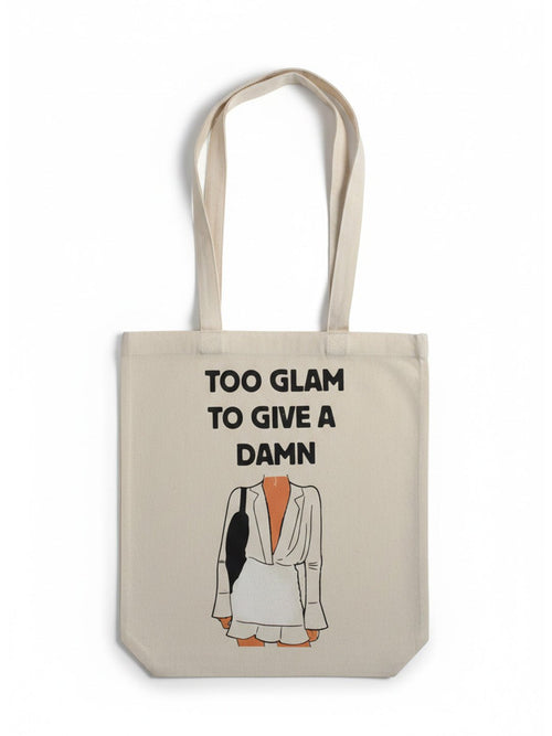 Too Glam to give a damn - Tote Bag - 